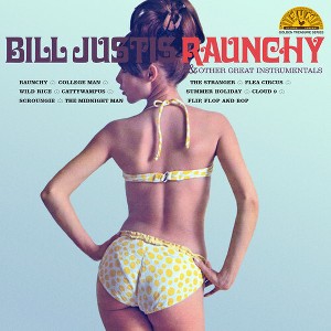 Bill Justis - Raunchy & Other Great Instrumentals (Vinyl) - 1 of 1