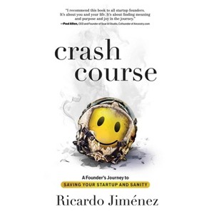 Crash Course - by  Ricardo Jiménez (Hardcover) - 1 of 1