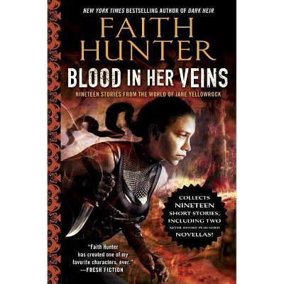 Blood in Her Veins - (Jane Yellowrock) by  Faith Hunter (Paperback)