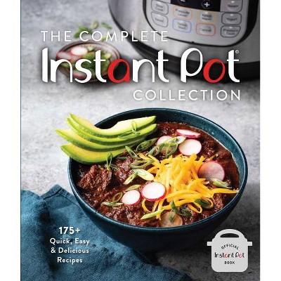 The Instant Pot Cookbook by Williams Sonoma Test Kitchen