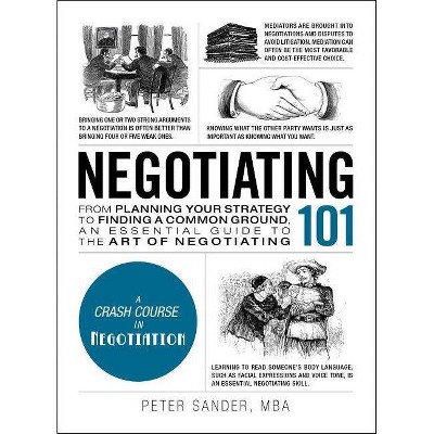 Negotiating 101 - (Adams 101) by  Peter Sander (Hardcover)