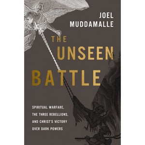 The Unseen Battle - by  Joel Muddamalle (Paperback) - 1 of 1