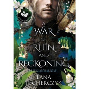 A War of Ruin and Reckoning - (Fae Guardians) by Lana Pecherczyk - 1 of 1