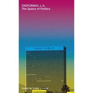 (In)Formal La - by  Victor J Jones (Paperback) - 1 of 1