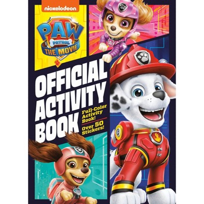 PAW Patrol: The Movie: Official Activity Book (Paw Patrol) - (Paperback)