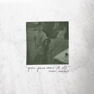 Modern Baseball - You're Gonna Miss It All - Olive Green (Colored Vinyl Green) - 1 of 1