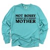 Simply Sage Market Not Bossy Just A Mother Garment Dyed Long Sleeve - 2 of 4