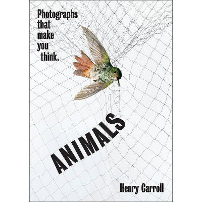 Animals - by  Henry Carroll (Paperback)