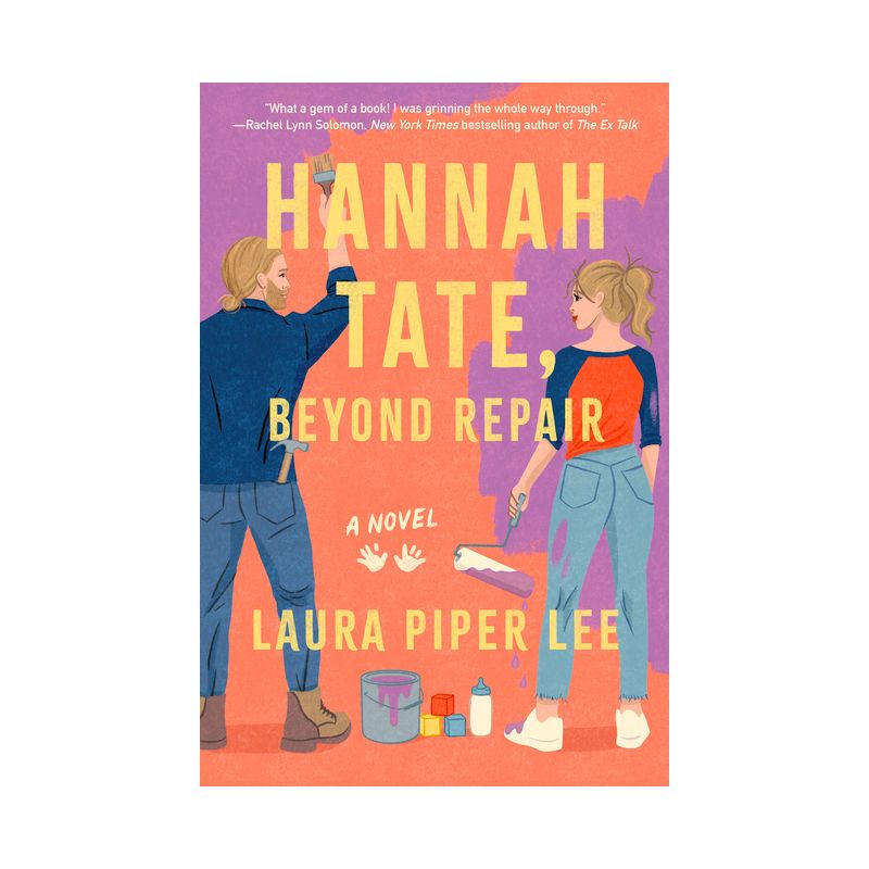 Hannah Tate, Beyond Repair - by  Laura Piper Lee (Paperback), 1 of 2