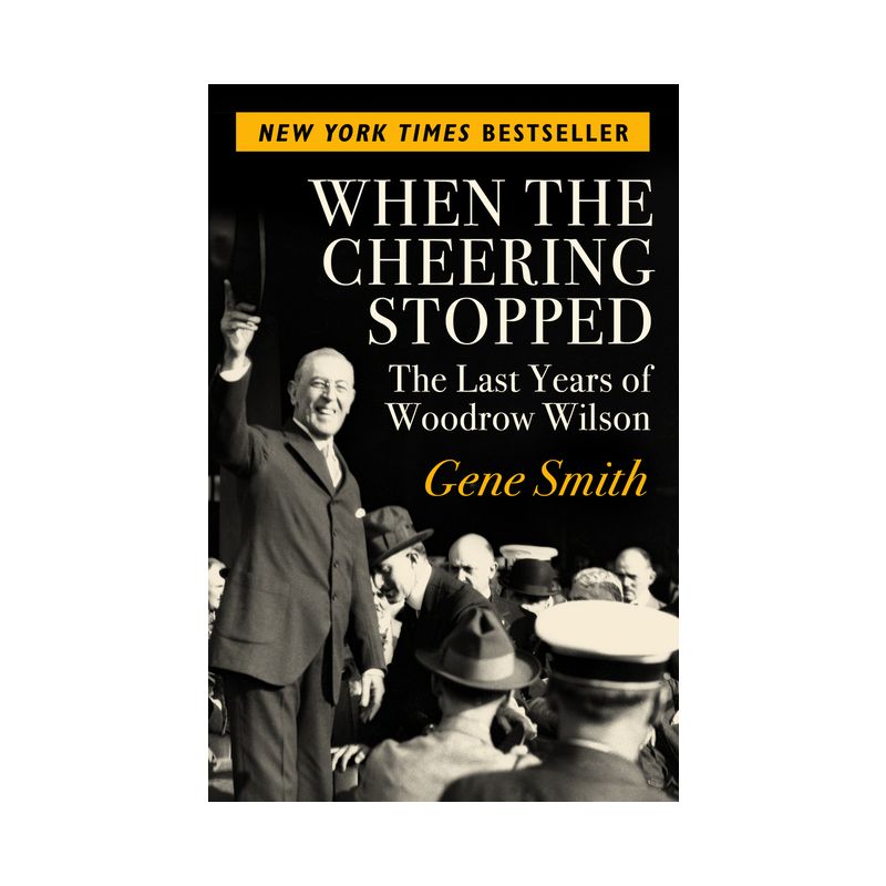 When the Cheering Stopped - by  Gene Smith (Paperback), 1 of 2