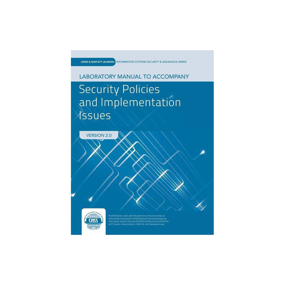 ISBN 9781284059168 Lab Manual to Security Policies and Implementation Issues