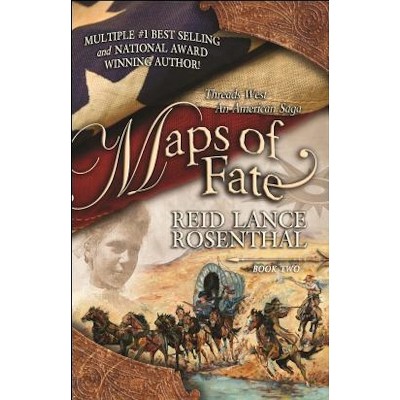 Maps of Fate - by  Reid Lance Rosenthal (Paperback)