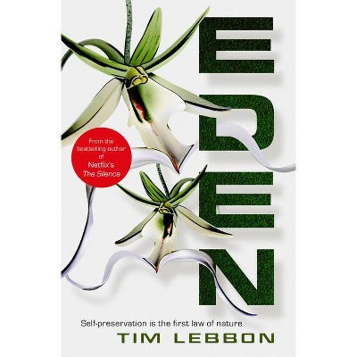 Eden - by  Tim Lebbon (Paperback)