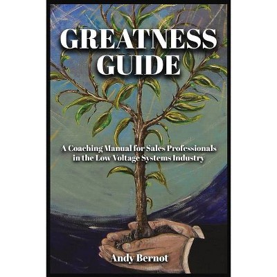 Greatness Guide - by  Andy Bernot (Paperback)