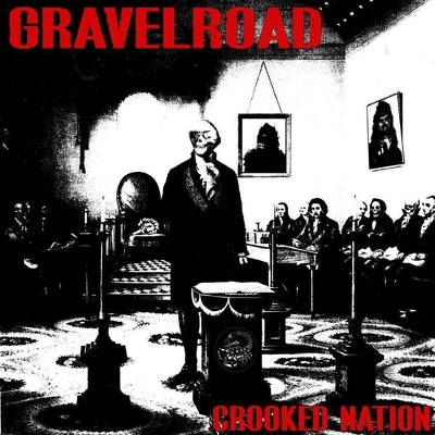 Gravelroad - Crooked Nation (CD)