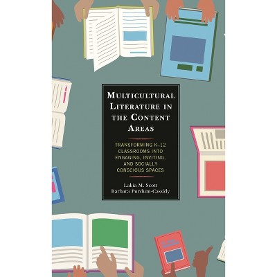 Multicultural Literature in the Content Areas - by  Lakia M Scott & Barbara Purdum-Cassidy (Paperback)