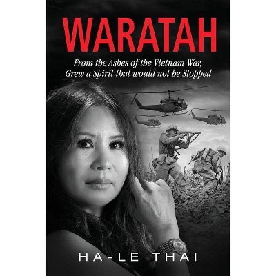 Waratah - by  Ha-Le Thai (Paperback)