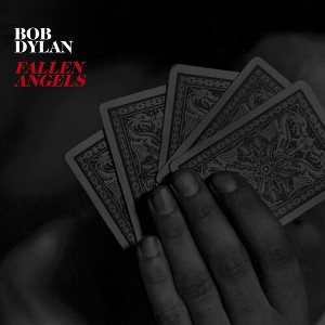Bob Dylan - Fallen Angels (Vinyl) - 1 of 1