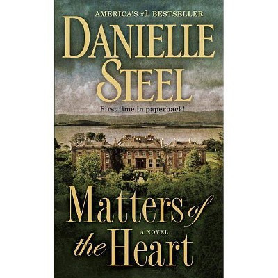 Matters of the Heart (Reprint) (Paperback) by Danielle Steel