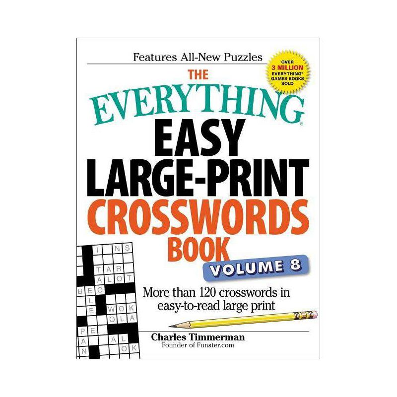 The Everything Easy Large-Print Crosswords Book, Volume 8 - (Everything(r)) by  Charles Timmerman (Paperback), 1 of 2