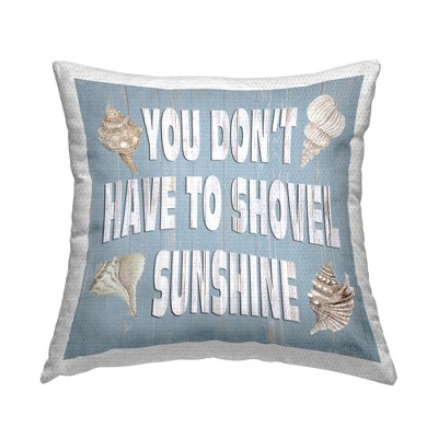 Stupell Industries Don't Shovel Sunshine Phrase