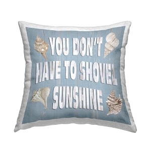 Stupell Industries Don't Shovel Sunshine Phrase - 1 of 3
