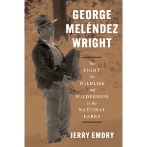 George Meléndez Wright - by  Jerry Emory (Hardcover) - 1 of 1