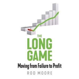 The Long Game - by  Rod Moore (Paperback) - 1 of 1