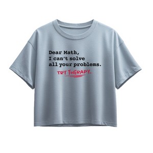 Girls' - Instant Message - Dear Math I Cant Solve All Your Problems Short Sleeve Boxy Graphic T-Shirt - 1 of 4