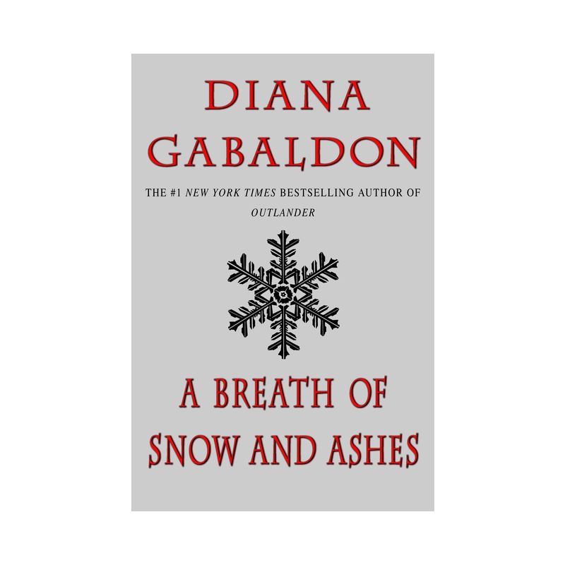 A Breath of Snow and Ashes - (Outlander) by Diana Gabaldon, 1 of 2