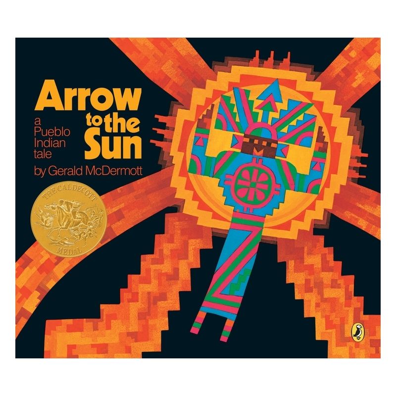 Arrow to the Sun - (Picture Puffin Books) by  Gerald McDermott (Paperback), 1 of 2