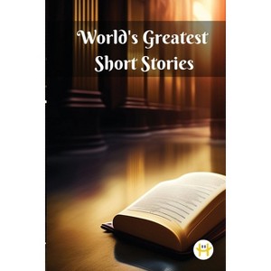 World's Greatest Short Stories - by Various - 1 of 1