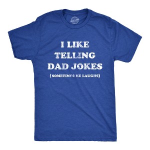 Mens I Like Telling Dad Jokes T Shirt Funny Sarcastic Father Humor Text Graphic Tee For Guys - Crazy Dog Men's T Shirt - 1 of 4