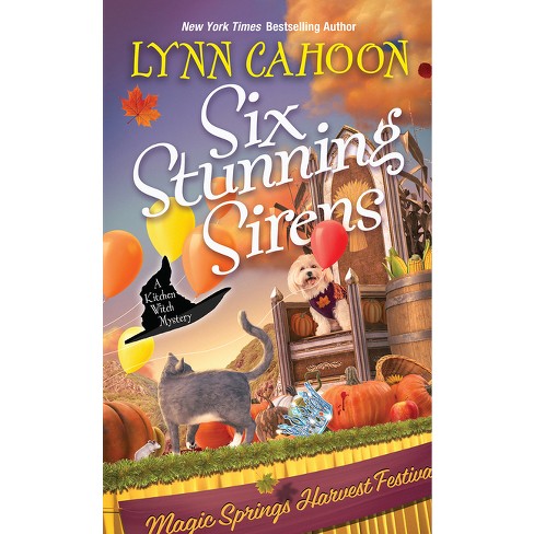 Six Stunning Sirens - (kitchen Witch Mysteries) By Lynn Cahoon ...