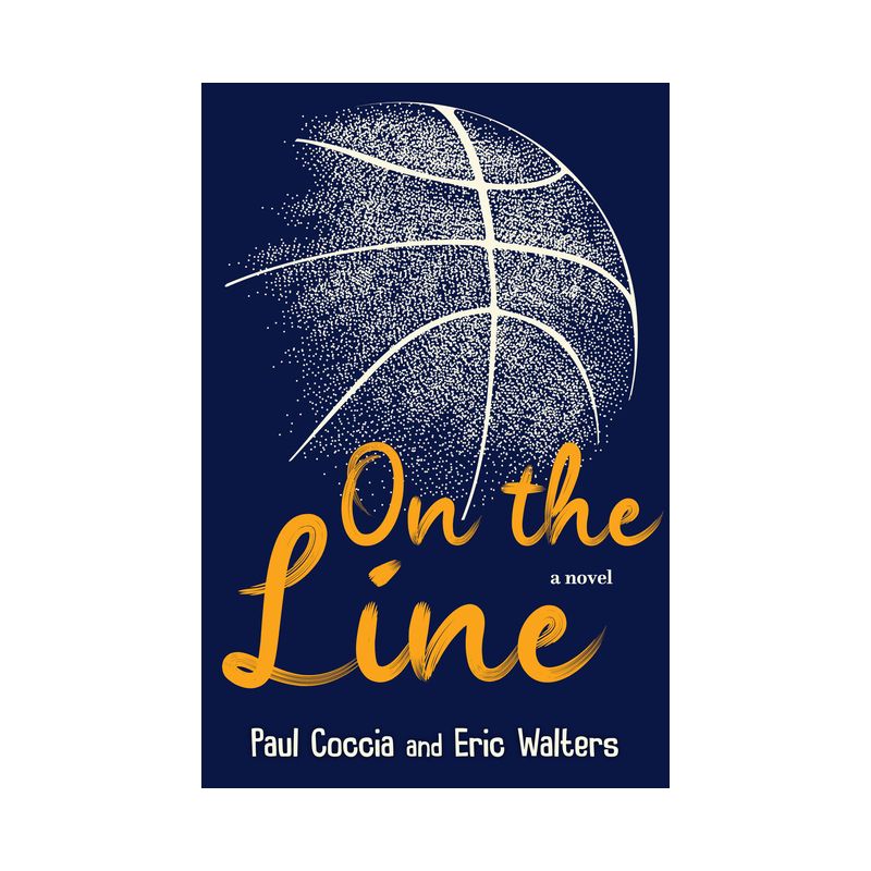 On the Line - by  Paul Coccia & Eric Walters (Paperback), 1 of 2