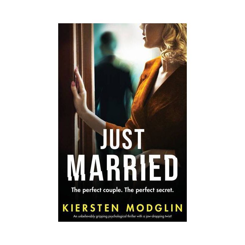 Just Married - by  Kiersten Modglin (Paperback), 1 of 2