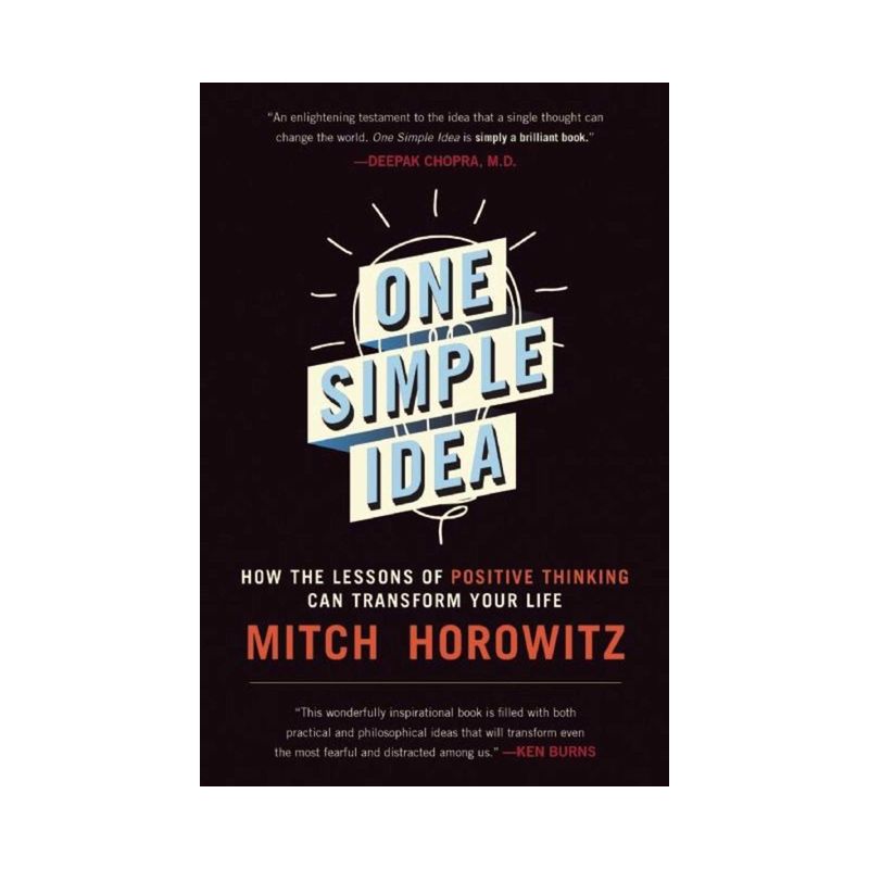 One Simple Idea - by  Mitch Horowitz (Paperback), 1 of 2