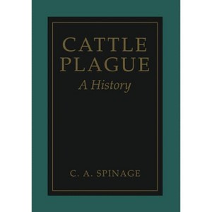 Cattle Plague - by  Clive Spinage (Paperback) - 1 of 1