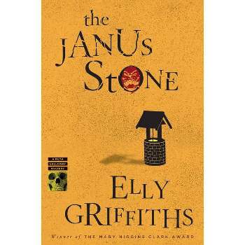 The Janus Stone - (Ruth Galloway Mysteries) by  Elly Griffiths (Paperback)