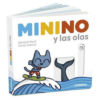 Minino Y Las Olas - by  Meritxell Martí (Paperback)