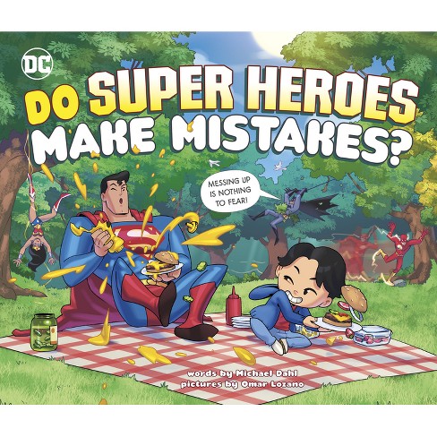 Do Super Heroes Make Mistakes? - (DC Super Heroes) by  Michael Dahl (Hardcover) - image 1 of 1