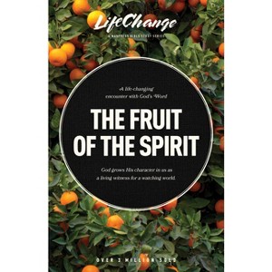The Fruit of the Spirit - (LifeChange) by  Jack Kuhatschek (Paperback) - 1 of 1