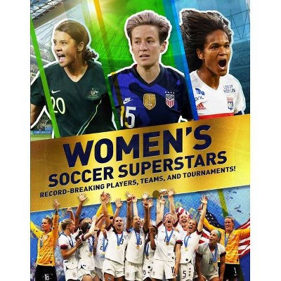 Women's Soccer Records - by  Emily Stead (Paperback)