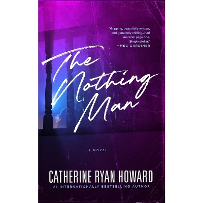 The Nothing Man - by Catherine Ryan Howard