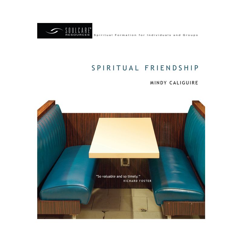 Spiritual Friendship - by  Mindy Caliguire (Paperback), 1 of 2