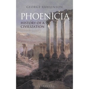 Phoenicia - by  George Rawlinson (Paperback) - 1 of 1