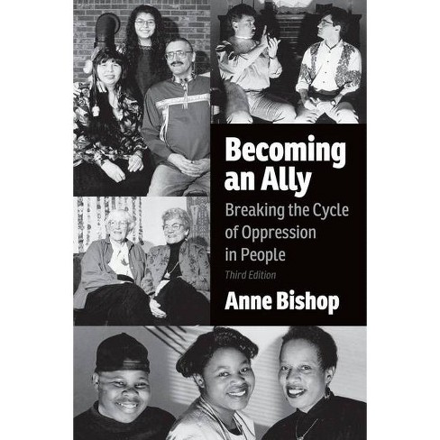 Becoming an Ally, 3rd Edition - by  Anne Bishop (Paperback) - image 1 of 1