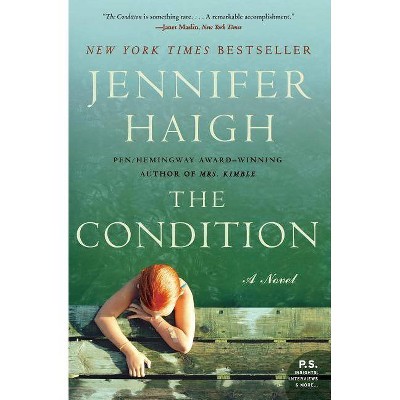 The Condition - (P.S.) by  Jennifer Haigh (Paperback)