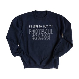 Simply Sage Market Women's Graphic Sweatshirt I'd Love To But It's Football Season - 1 of 2