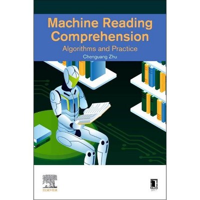 Machine Reading Comprehension - by  Chenguang Zhu (Paperback)